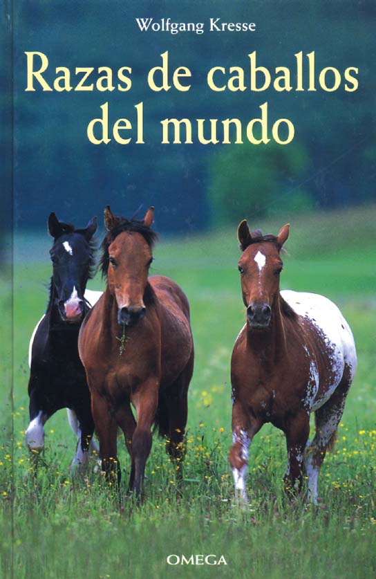 RAZAS DE CABALLOS DEL MUNDO