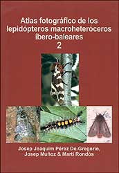 ATLAS FOTOGRÁFICO DE LOS LEPIDÓPTEROS MACROHETERÓCEROS ÍBERO-BALEARES 2 1