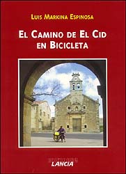 EL CAMINO DE EL CID EN BICICLETA 1