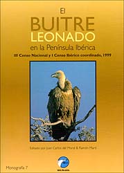 EL BUITRE LEONADO EN LA PENÍNSULA IBÉRICA. III CENSO NACIONAL Y I CENSO IBÉRICO COORDINADO, 1999 1