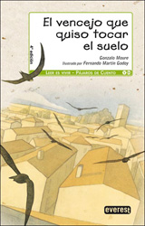 EL VENCEJO QUE QUISO TOCAR EL SUELO. PÁJAROS DE CUENTO 1
