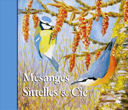 CD MÉSANGES, SITTELLES ET CIE. 1