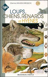 LOUPS, CHIENS, RÉNARDS ET HYENES 1