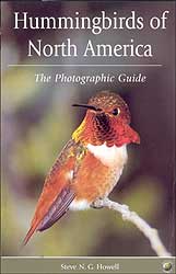 HUMMINGBIRDS OF NORTH AMERICA. THE PHOTOGRAPHIC GUIDE