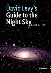 DAVID LEVY'S GUIDE TO THE NIGHT SKY. SECOND EDITION