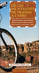 DE LES MUNTANYES DE PRADES A L\'EBRE 2a EDICIÓ                                                                                                         1