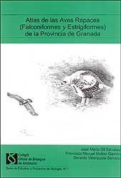 ATLAS DE LAS AVES RAPACES (FALCONIFORMES Y ESTRIGIFORMES) DE LA PROVINCIA DE GRANADA 1