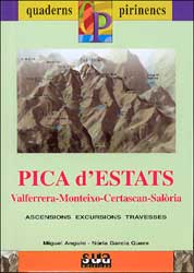 QUADERNS PIRINENCS. PICA D'ESTATS VALLFERRERA-MONTEIXO-CERTASCAN-SALÒRIA.  ASCENSIONS EXCURSIONS TRAVESSES 1