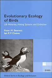 EVOLUTIONARY ECOLOGY OF BIRDS. LIFE HISTORIES, MATING SYSTEMS AND EXTINCTIONS 1