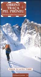 OBRINT TRAÇA PEL PIRINEU 1