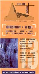 RONCESVALLES-RONCAL. MAPA EXCURSIONISTA DE LOS PIRINEOS 1