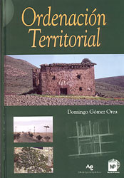 ORDENACIÓN TERRITORIAL. UNA APROXIMACIÓN DESDE EL MEDIO FÍSICO 1