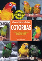 MANUAL PRÁCTICO DE COTORRAS 1