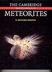 THE CAMBRIDGE ENCYCLOPEDIA OF METEORITES