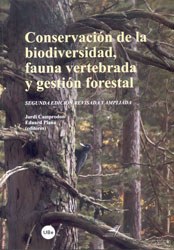 CONSERVACIÓN DE LA BIODIVERSIDAD, FAUNA VERTEBRADA Y GESTIÓN FORESTAL 2ª EDICIÓN 2