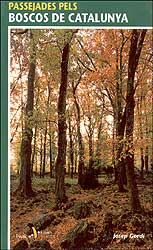 PASSEJADES PELS BOSCOS DE CATALUNYA 1