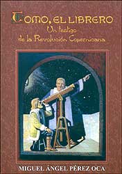 TOMO, EL LIBRERO. UN TESTIGO DE LA REVOLUCIÓN COPERNICANA 1