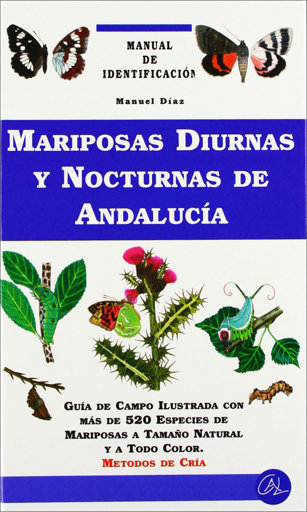 MARIPOSAS DIURNAS Y NOCTURNAS DE ANDALUCÍA