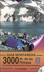 GUÍA MONTAÑERA. 3000 M DE LOS PIRINEOS 2 1