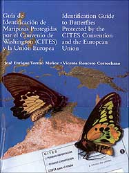 GUÍA DE IDENTIFICACIÓN DE MARIPOSAS PROTEGIDAS POR EL CONVENIO DE WASHINGTON (CITES) Y LA UNIÓN EUROPEA                                                1