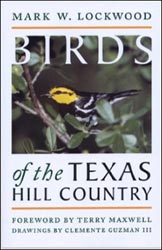 BIRDS OF THE TEXAS HILL COUNTRY
