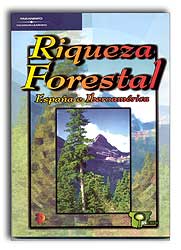 RIQUEZA FORESTAL ESPAÑA E IBEROAMÉRICA 1