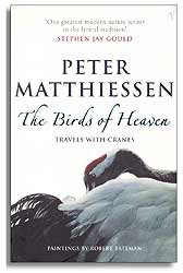 THE BIRDS OF HEAVEN: TRAVELS WITH CRANES