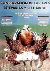CONSERVACIÓN DE LAS AVES ESTEPARIAS Y SU HÁBITAT 1