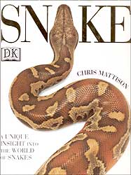 SNAKE. A UNIQUE INSIGHT INTO THE WORLD OF SNAKES 1