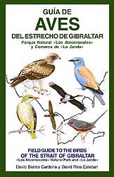 GUÍA DE AVES DEL ESTRECHO DE GIBRALTAR. PARQUE NATURAL "LOS ALCORNOCALES" Y COMARCA DE "LA JANDA" 1