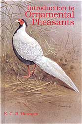 INTRODUCTION TO ORNAMENTAL PHEASANTS