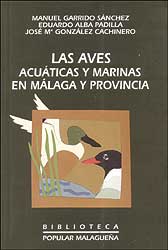 LAS AVES ACUÁTICAS Y MARINAS EN MÁLAGA Y PROVINCIA 1