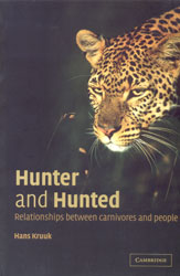 HUNTER AND HUNTED. THE RELATIONSHIP BETWEEN CARNIVORES AND PEOPLE 1