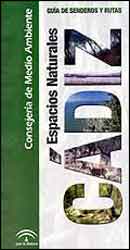 CÁDIZ. ESPACIOS NATURALES. GUÍA DE SENDEROS Y RUTAS 1