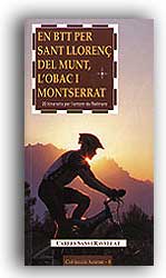 EN BTT PER SANT LLORENÇ DEL MUNT, L'OBAC I MONTSERRAT 1