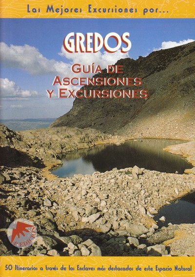 LAS MEJORES EXCURSIONES POR GREDOS. GUÍA DE ASCENSIONES Y EXCURSIONES 1
