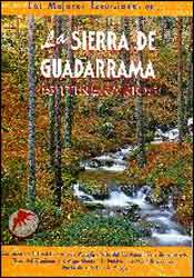 LAS MEJORES EXCURSIONES POR LAS SIERRAS DE GUADARRAMA 3A EDICIÓN 1
