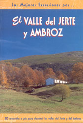 LAS MEJORES EXCURSIONES POR EL VALLE DEL JERTE Y AMBROZ 1