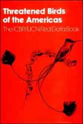 THREATENED BIRDS OF THE AMERICAS. THE ICBP/IUCN RED DATA BOOK, PART 2 1