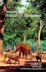FIELD GUIDE TO THE ACACIAS OF ZIMBABWE