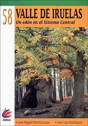 VALLE DE IRUELAS : UN EDÉN EN EL SISTEMA CENTRAL 1