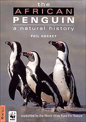 THE AFRICAN PENGUIN. A NATURAL HISTORY