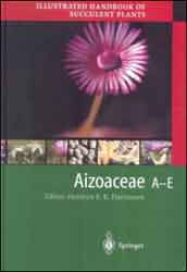 ILLUSTRATED HANDBOOK OF SUCCULENT PLANTS. AIZOACEAE A-E 1