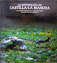 LA NATURALEZA EN CASTILLA-LA MANCHA