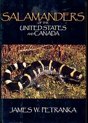 SALAMANDERS OF THE UNITED STATED AND CANADA