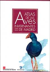 ATLAS DE LAS AVES INVERNANTES DE MADRID 1999-2001