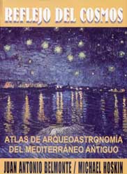 REFLEJO DEL COSMOS. ATLAS DE ARQUEOASTRONOMÍA DEL MEDITERRÁNEO ANTIGUO 1