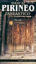 VIAJE AL PIRINEO FANTÁSTICO 1