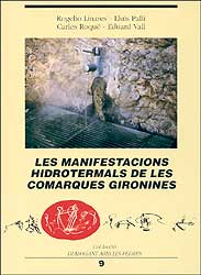 LES MANIFESTACIONS HIDROTERMALS DE LES COMARQUES GIRONINES