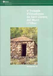 V TROBADA D'ESTUDIOSOS SANT LLORENÇ DE MUNT I L'OBAC. MONOGRAFIES 35